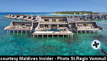 courtesy Maldives Insider - St Regis Maldives Vommuli
